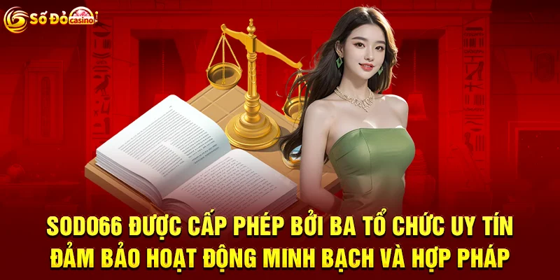 Giấy phép kinh doanh được cấp phép bởi 3 tổ chức quản lý quốc tế